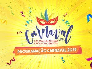 Prefeitura divulga programação do Carnaval 2019 em Ubatuba