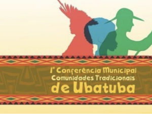 Secretaria de Turismo marca presença nas Pré Conferências Municipais das Comunidades Tradicionais de Ubatuba.